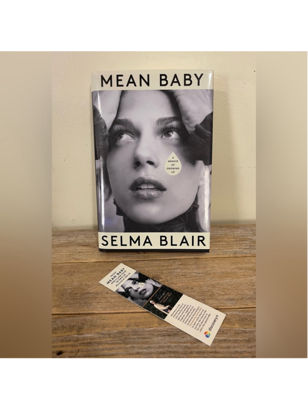 Mean Baby: A Memoir of Growing Up by Selma Blair - Hardcover Book with Bookmark